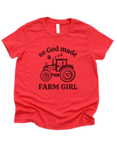 Load image into Gallery viewer, So God made a FARM GIRL
