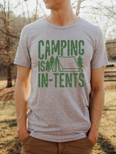 Load image into Gallery viewer, Camping is In-Tents
